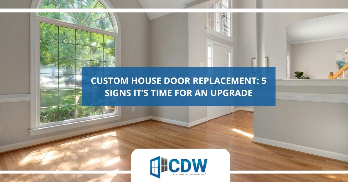 custom house door replacement  signs its time for an upgrade