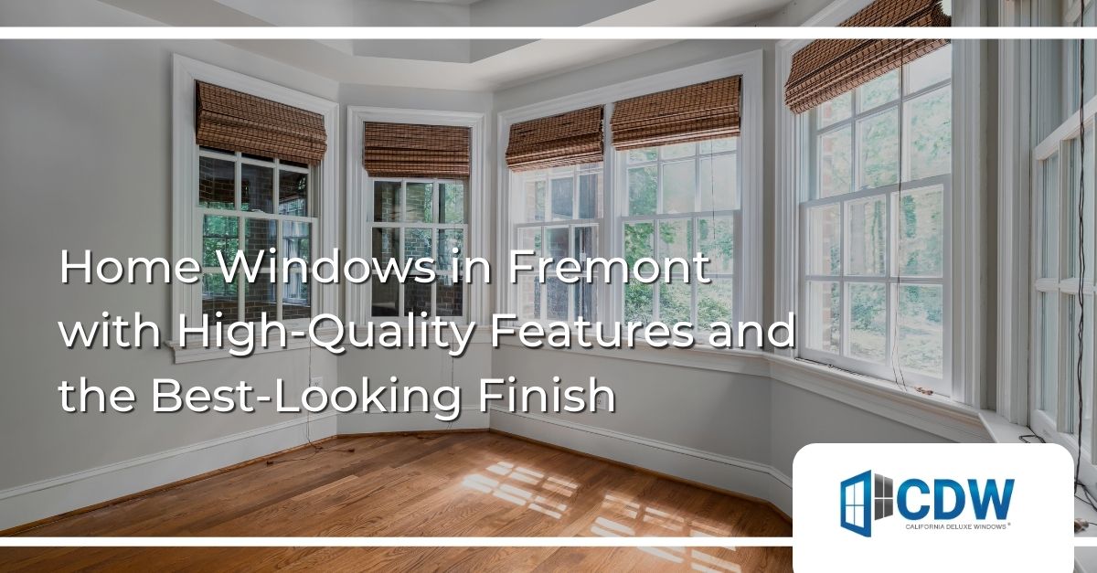 Home Windows Fremont 