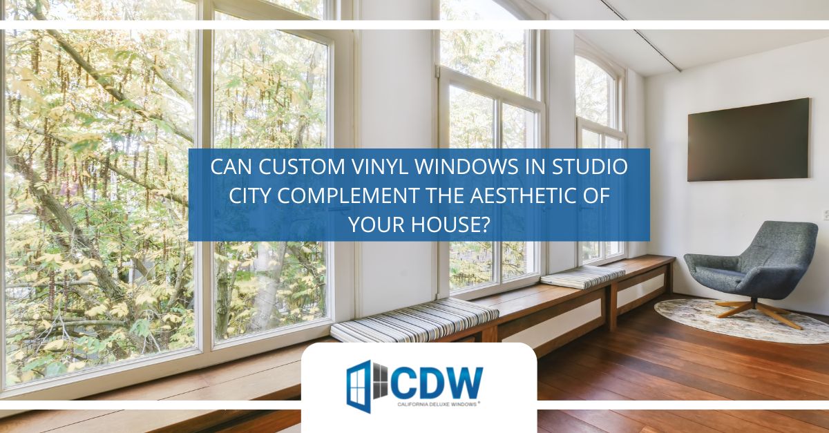 custom vinyl windows in studio city
