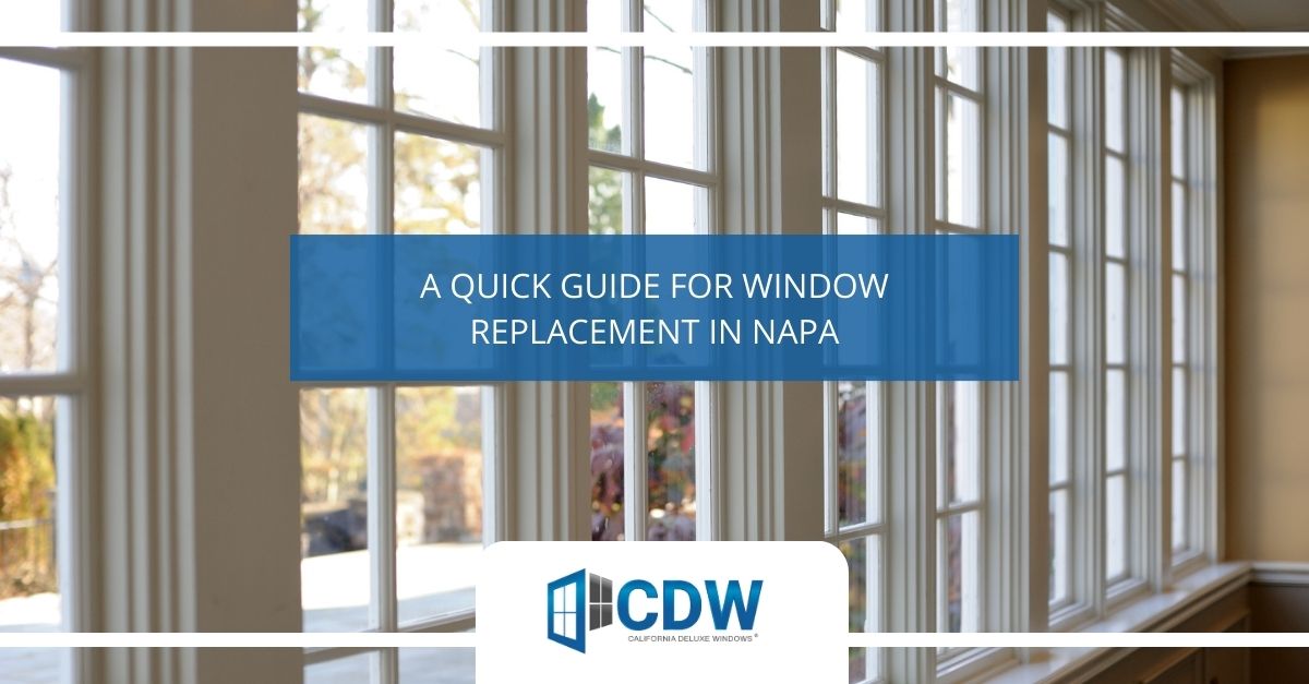 Window Replacement in Napa